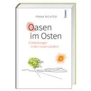Oasen im Osten