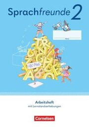 Sprachfreunde - Sprechen - Schreiben - Spielen - Östliche Bundesländer und Berlin - Ausgabe 2022 - 2