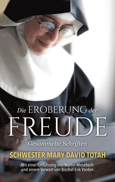 Die Eroberung der Freude