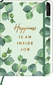 myNOTES Happiness is an inside job