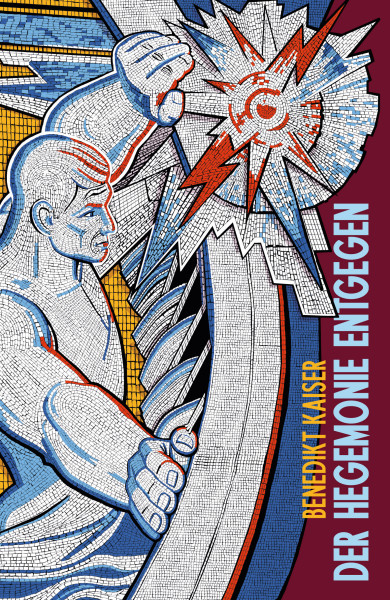 Der Hegemonie entgegen