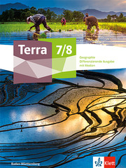 Terra Geographie 7 / 8. Differenzierende Ausgabe Baden-Württemberg