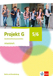 Projekt G Gesellschaftswissenschaften 5 / 6. Ausgabe Berlin und Brandenburg