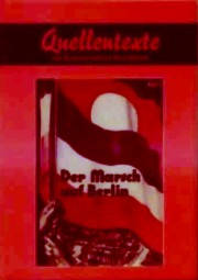Der Marsch auf Berlin Der Marsch auf Berlin