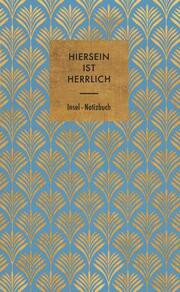 Notizbuch 'Hiersein ist herrlich'