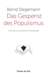 Das Gespenst des Populismus