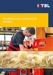 Betriebsplanung Landwirtschaft 2024 / 25
