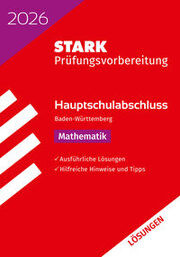STARK Lösungen zu Mathematik - Hauptschulabschluss 2026 BW - Prüfungsvorbereitung