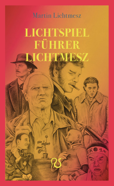 Lichtspielführer Lichtmesz - Kunstausgabe