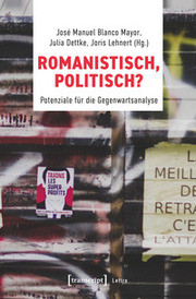 Romanistisch, politisch?