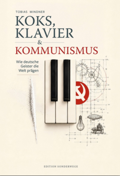 Koks, Klavier & Kommunismus