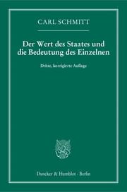 Der Wert des Staates und die Bedeutung des Einzelnen.