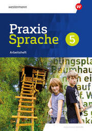 Praxis Sprache - Ausgabe 2024 für Realschulen in Bayern