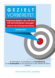 Gezielt vorbereitet - Originalaufgaben des LPA-Tests mit kommentierten Lösungen - Ideal für die Prüf