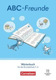 ABC-Freunde - Für das 1. bis 4. Schuljahr - Östliche Bundesländer und Berlin - Ausgabe 2025 - 1.-4.