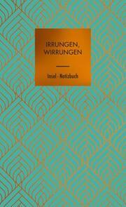 Notizbuch 'Irrungen, Wirrungen'
