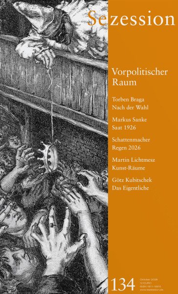 Sezession 134 - Vorpolitischer Raum