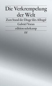 Die Verkrempelung der Welt