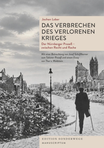 Das Verbrechen des verlorenen Krieges