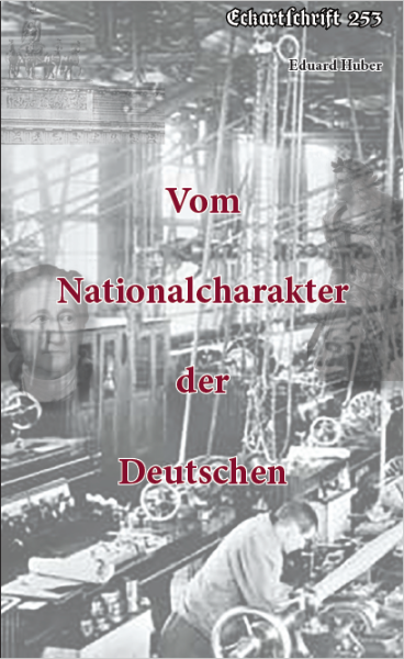 Eckartschrift 253: Vom Nationalcharakter der Deutschen