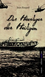 Das Heerlager der Heiligen Das Heerlager der Heiligen