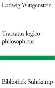 Logisch-philosophische Abhandlung - Tractatus logico-philosophicus