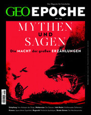GEO Epoche - Mythen & Sagen