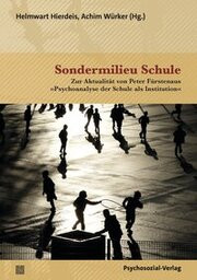 Sondermilieu Schule