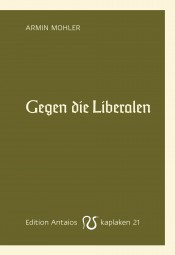 Gegen die Liberalen Gegen die Liberalen
