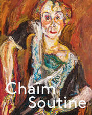 Chaïm Soutine - Gegen den Strom