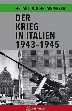 Der Krieg in Italien 1943-1945