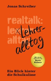 Realtalk: Lehreralltag