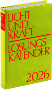 Licht und Kraft - Losungskalender 2026 Buchausgabe gebunden