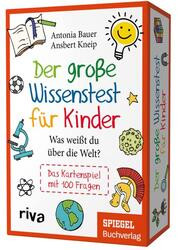 Der große Wissenstest für Kinder - Was weißt du über die Welt?