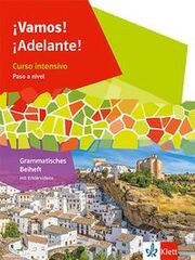 Vamos! Adelante! Curso intensivo Paso a nivel