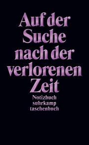 Notizbuch - Auf der Suche nach der verlorenen Zeit