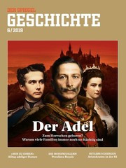 SPIEGEL Geschichte - Der Adel