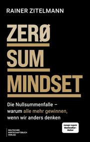 ZERO SUM MINDSET