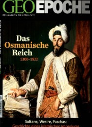 GEO Epoche - Das Osmanische Reich
