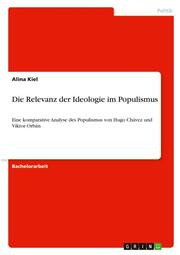 Die Relevanz der Ideologie im Populismus