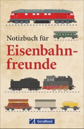 Notizbuch für Eisenbahnfreunde