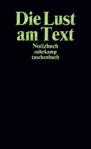 Notizbuch Die Lust am Text