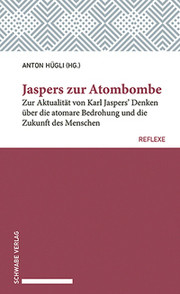 Jaspers zur Atombombe