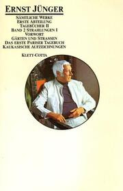 Sämtliche Werke. Werkausgabe in 22 Bänden, komplett / Strahlungen I (Sämtliche Werke. Werkausgabe