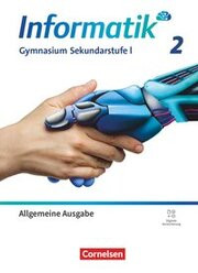 Informatik - Gymnasium Sekundarstufe I - Allgemeine Ausgabe ab 2024 - Band 2