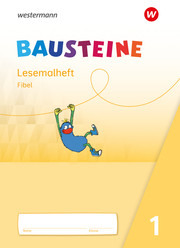 BAUSTEINE Fibel - Ausgabe 2021