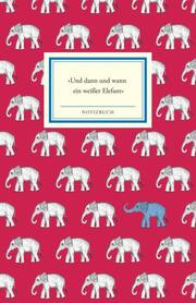 Notizbuch Insel-Bücherei 'Und dann und wann ein weißer Elefant'