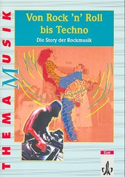 Von Rock 'n' Roll bis Techno