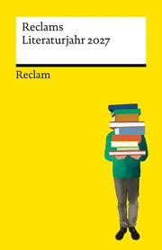 Reclams Literaturjahr 2027