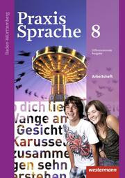 Praxis Sprache - Ausgabe 2015 für Baden-Württemberg